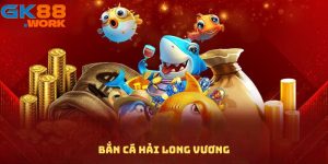Bắn cá Hải Long Vương