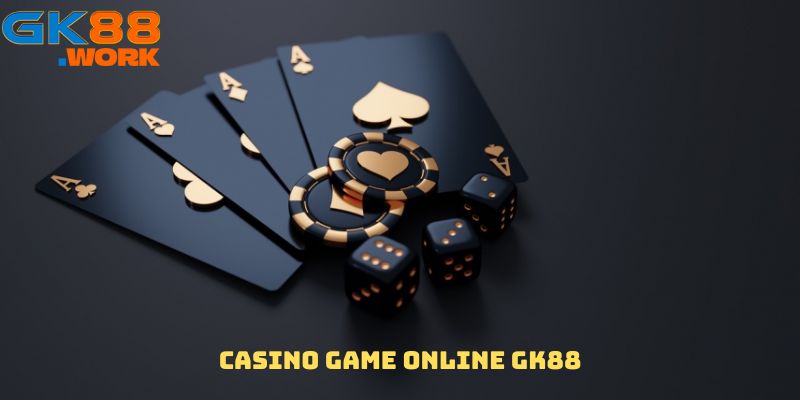 Casino game online GK88