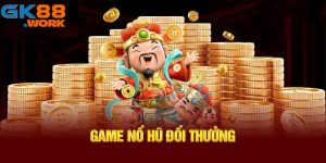 Nổ hũ đổi thưởng