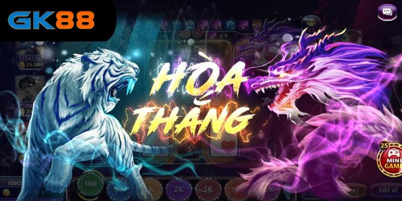 Rồng Hổ GK88
